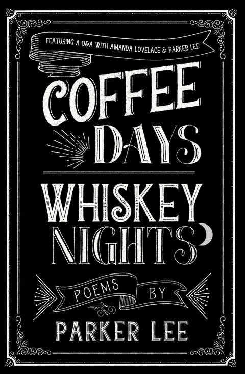 Cover of Coffee Days Whiskey Nights