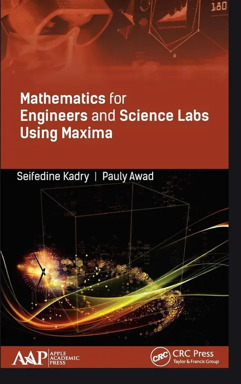 Cover of Mathematics for Engineers and Science Labs Using Maxima