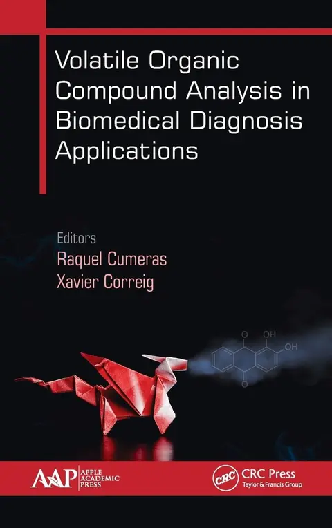 Cover of Volatile Organic Compound Analysis in Biomedical Diagnosis Applications