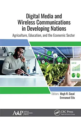 Cover of Digital Media and Wireless Communications in Developing Nations