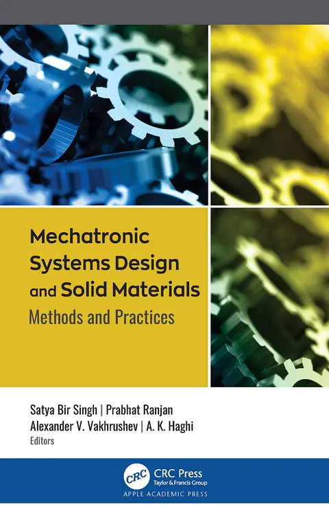Cover of Mechatronic Systems Design and Solid Materials
