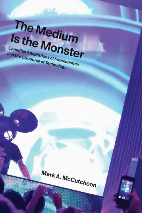 Cover of The Medium Is the Monster