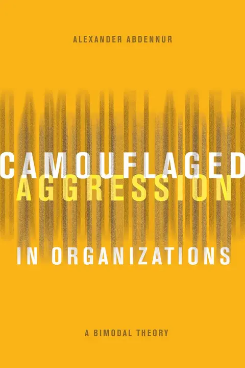 Cover of Camouflaged Aggression in Organizations