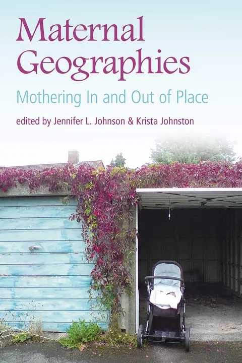 Cover of Maternal Geographies
