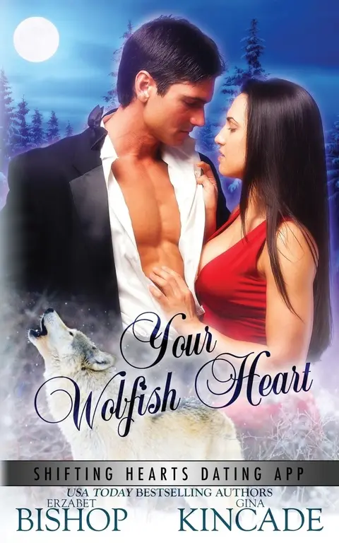 Cover of Your Wolfish Heart