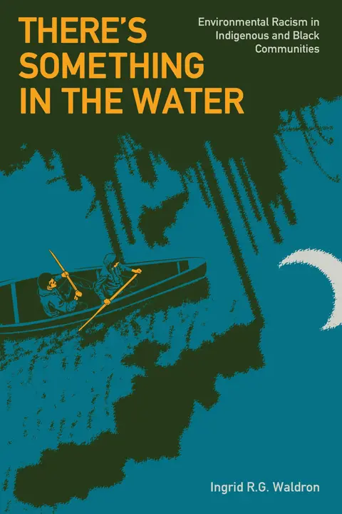Cover of There's Something in the Water