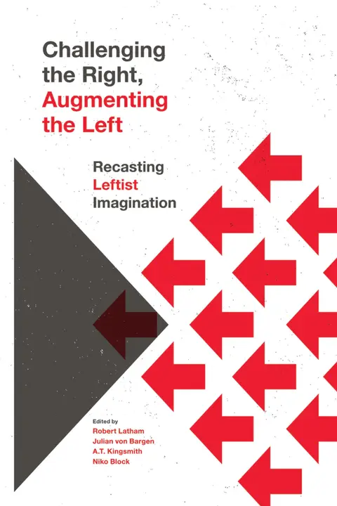 Cover of Challenging the Right, Augmenting the Left