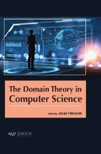 Cover of The Domain Theory in Computer Science