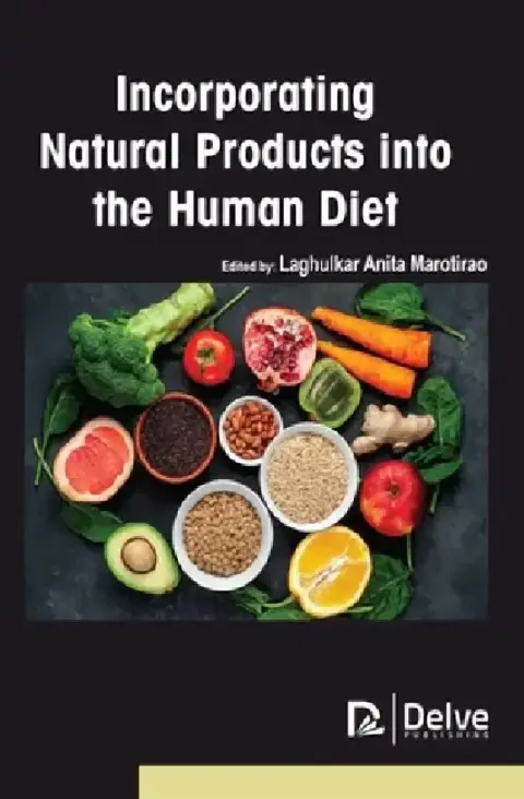 Cover of Incorporating Natural Products Into the Human Diet