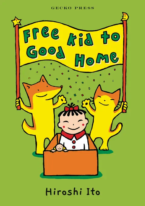 Cover of Free Kid to Good Home