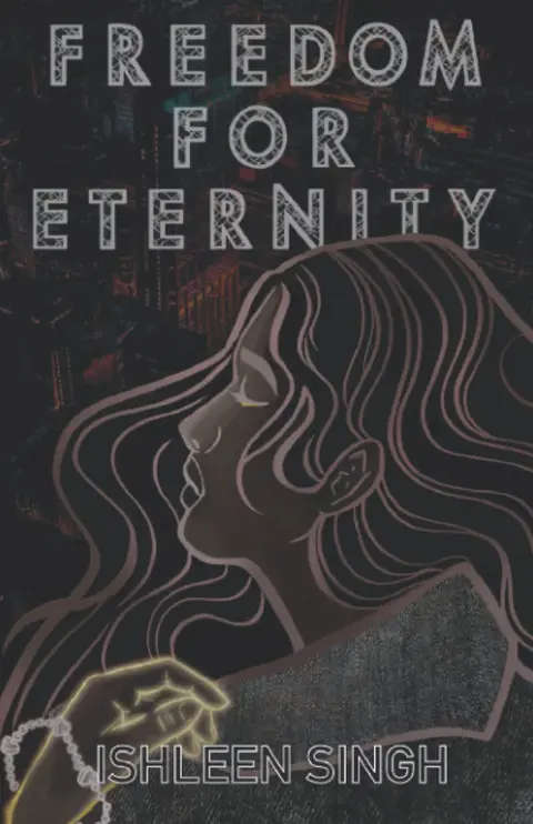 Cover of Freedom for Eternity