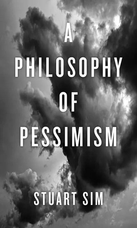 Cover of A Philosophy of Pessimism