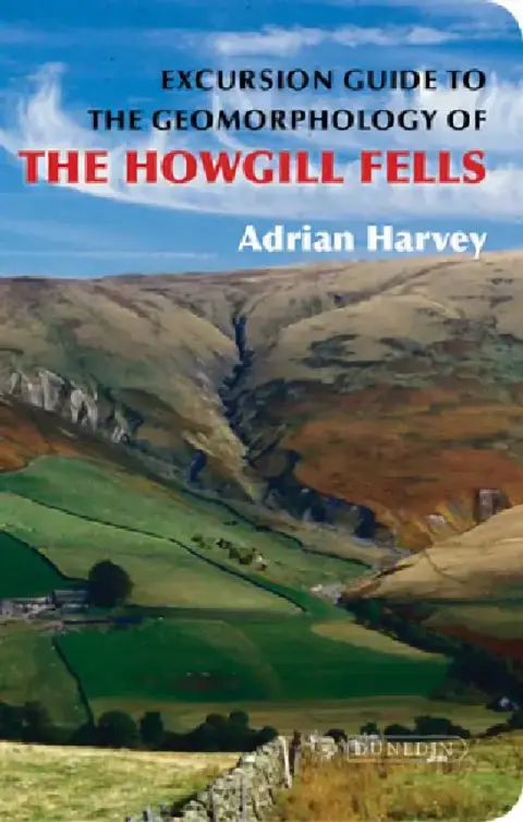 Cover of Excursion Guide to the Geomorphology of the Howgill Fells