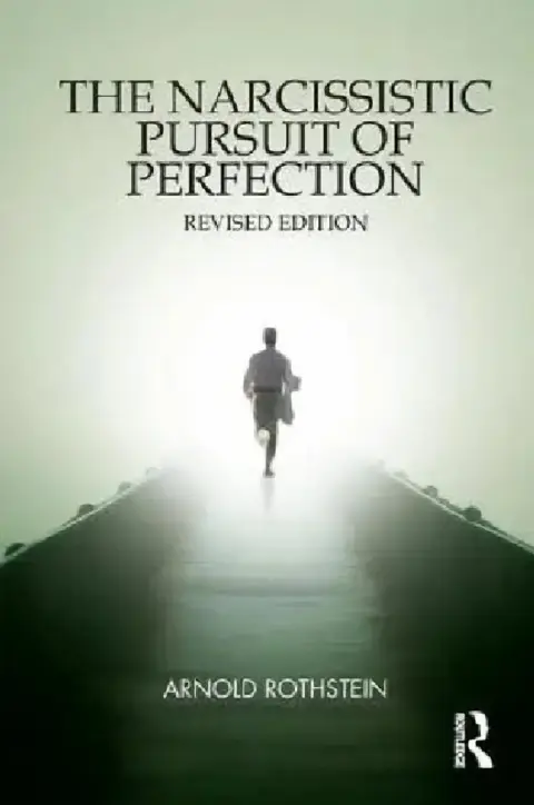 Cover of The Narcissistic Pursuit of Perfection