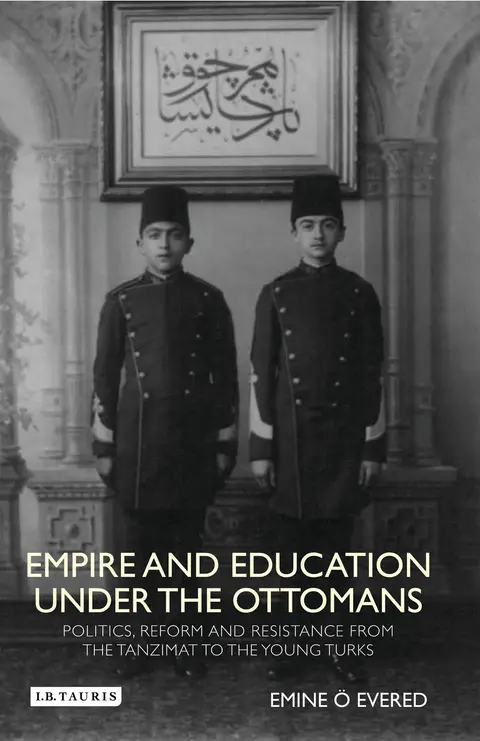 Cover of Empire and Education under the Ottomans