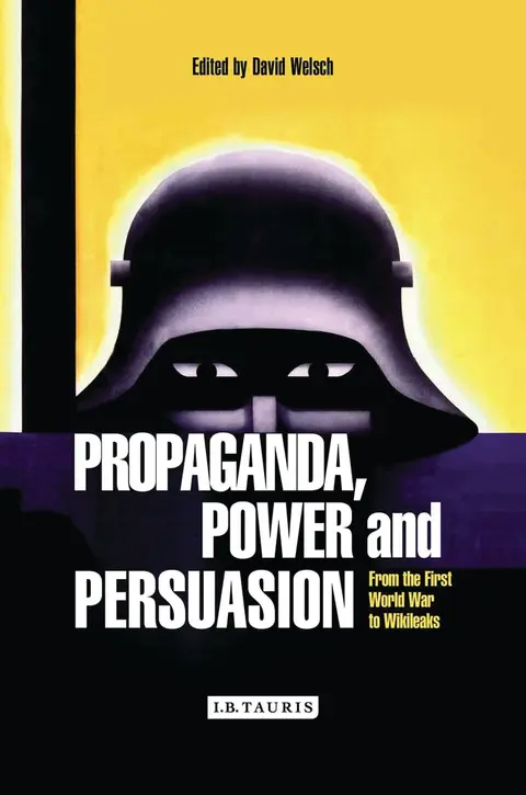 Cover of Propaganda, Power and Persuasion