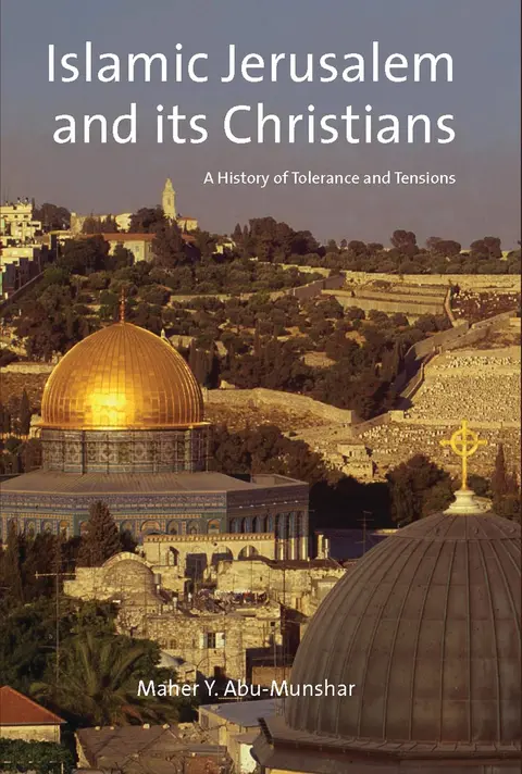 Cover of Islamic Jerusalem and Its Christians
