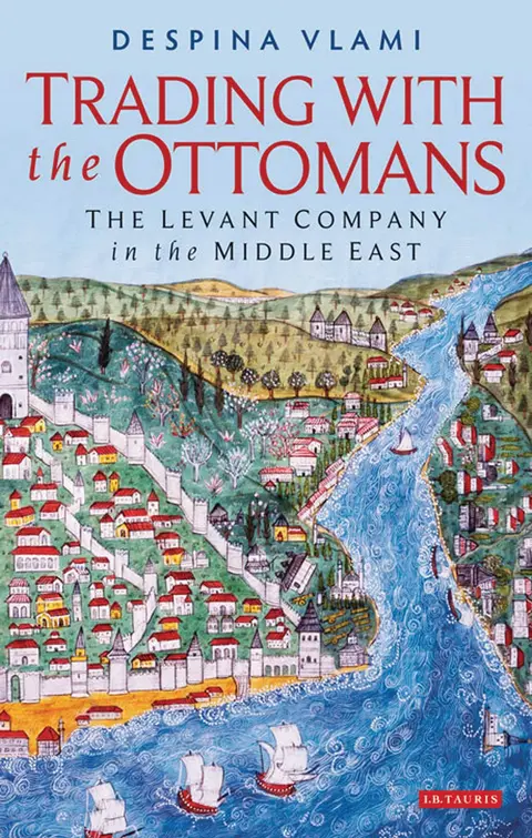 Cover of Trading with the Ottomans