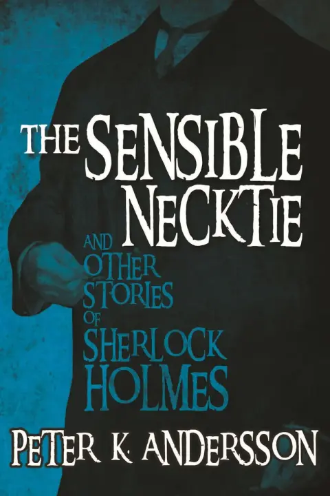 Cover of The Sensible Necktie