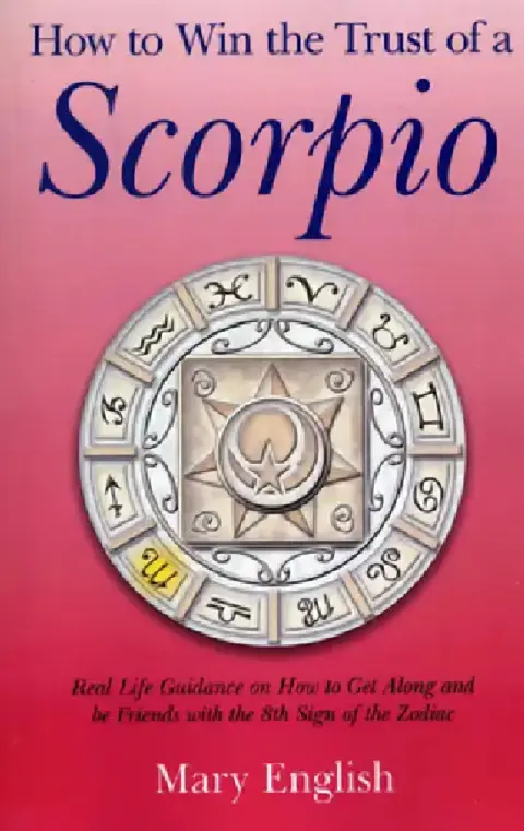 Cover of How to Win the Trust of a Scorpio