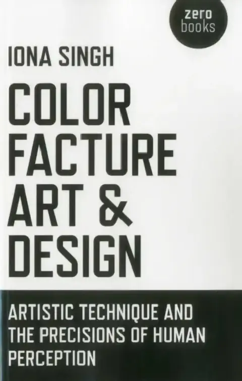 Cover of Color, Facture, Art and Design
