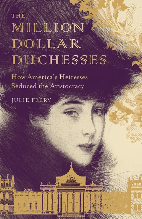 Cover of The Million Dollar Duchesses