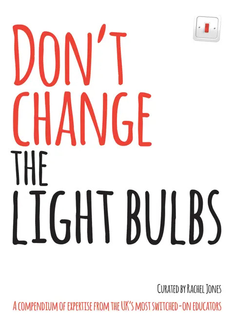 Cover of Don't Change the Light Bulbs