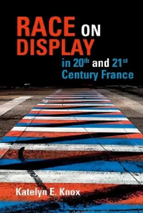 Cover of Race on Display in 20th- And 21st- Century France