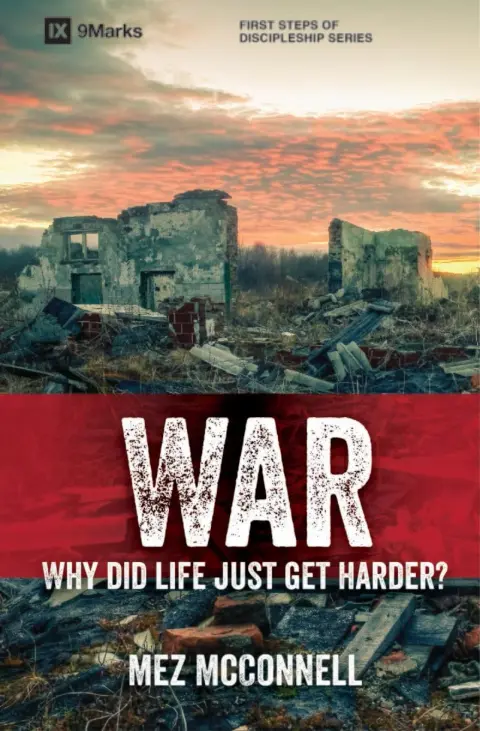 Cover of War – Why Did Life Just Get Harder?
