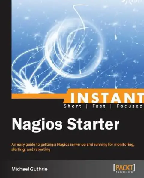 Cover of Instant Nagios Starter