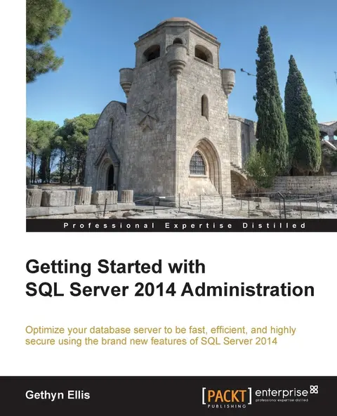 Cover of Getting Started with SQL Server 2014 Administration