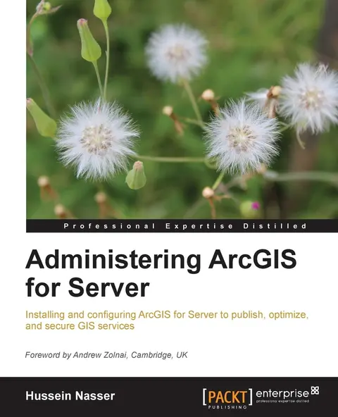 Cover of Administering ArcGIS for Server