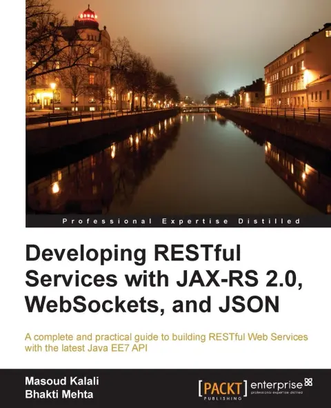 Cover of Developing Restful Services with Jax-Rs2, Json, and Websockets