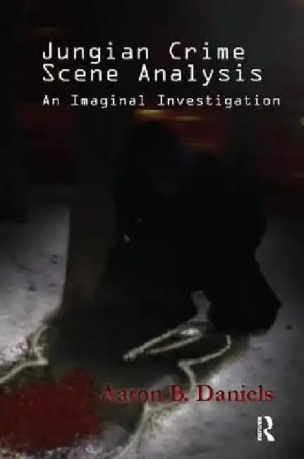 Cover of Jungian Crime Scene Analysis