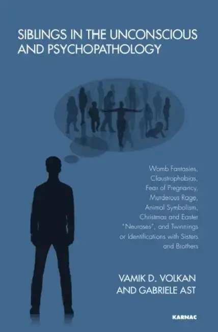 Cover of Siblings in the Unconscious and Psychopathology