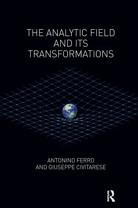 Cover of The Analytic Field and its Transformations