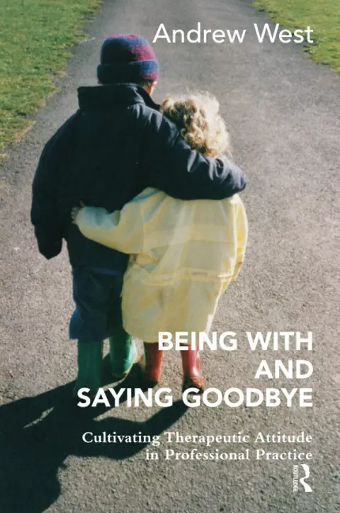 Cover of Being with and Saying Goodbye