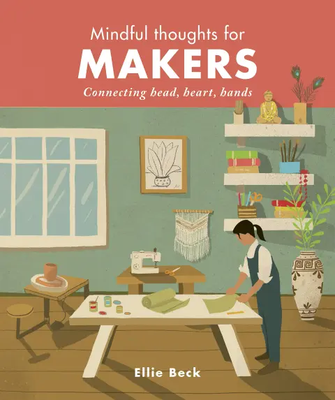 Cover of Mindful Thoughts for Makers