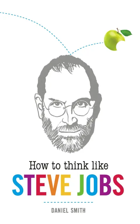 Cover of How to Think Like Steve Jobs