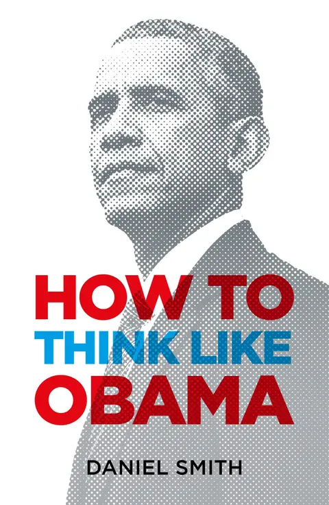 Cover of How to Think Like Obama