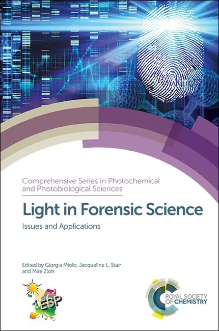Cover of Light in Forensic Science, Volume17