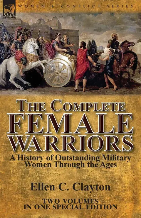Cover of The Complete Female Warriors