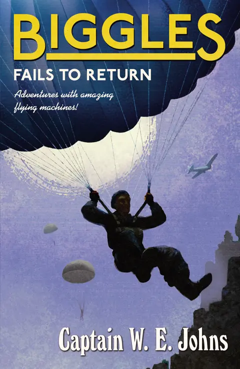 Cover of Biggles Fails to Return