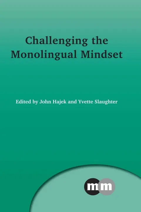 Cover of Challenging the Monolingual Mindset