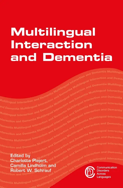 Cover of Multilingual Interaction and Dementia