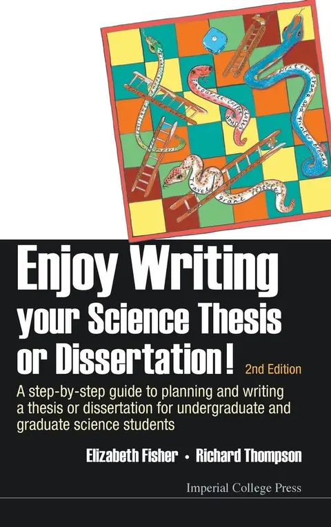 Cover of Enjoy Writing Your Science Thesis or Dissertation!