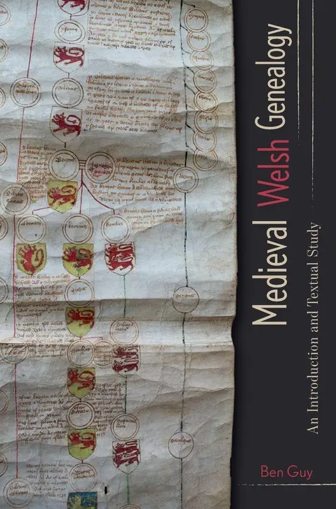 Cover of Medieval Welsh Genealogy – An Introduction and Textual Study
