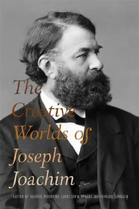 Cover of The Creative Worlds of Joseph Joachim