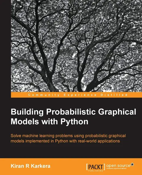 Cover of Building Probabilistic Graphical Models with Python
