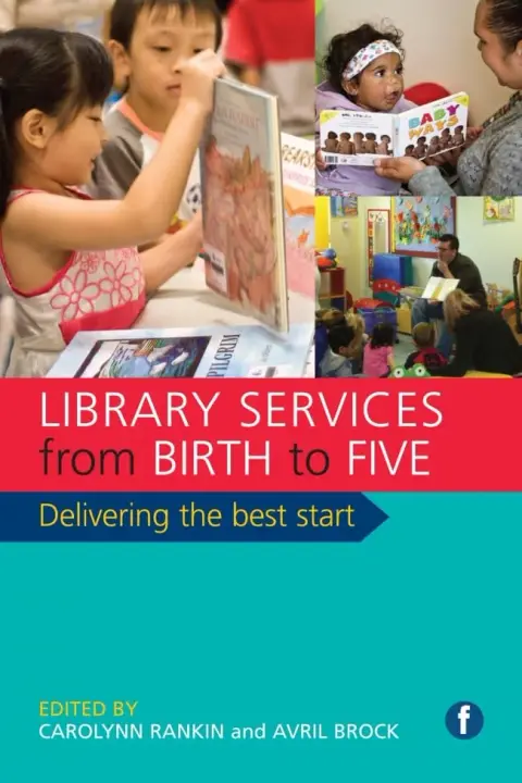 Cover of Library Services from Birth to Five